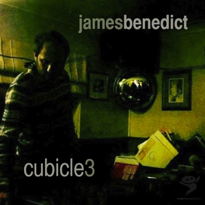 James Benedict - Cubicle 3 (Remixcity) James Benedict - Cubicle 3 (Remixcity)