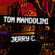 Tom Mandolini & Jerry C. - Happy New Year! Tom Mandolini & Jerry C. - Happy New Year!