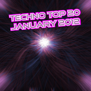Various Artists - Techno Top 20 January 2012 (Scarecrow Music)