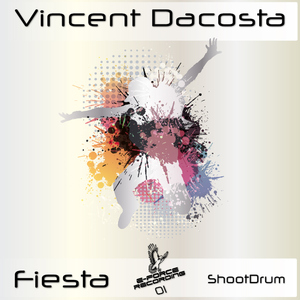 Vincent Dacosta - Fiesta (E-Force Recording)