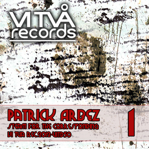 Patrick Arbez  - Steam For Corresponding 1 (Vi Tva Records)