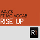 Walck Rise Up