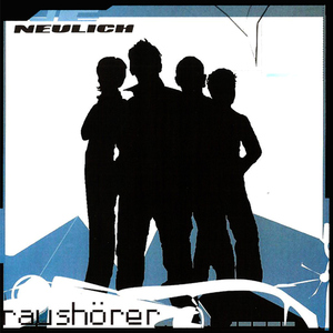 Neulich - Raush&ouml;rer (Ufer Records)