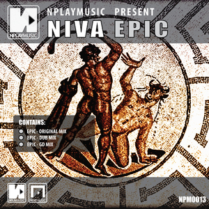 Niva - Epic (Nplaymusic)