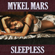 Mykel Mars Sleepless