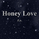 Z.z. - Honey Love