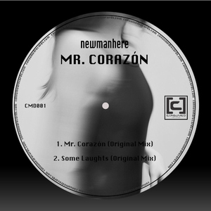 Newmanhere - Mr. Corazon (Consumed Records) Newmanhere - Mr. Corazon (Consumed Records)