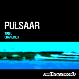 Pulsaar - Tribu (Soul Bros. Records)