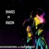Housegrown Vs Earthmusic by Shakes & Kneon mp3 download