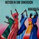Makabaza - Motion In One Dimension Makabaza - Motion In One Dimension