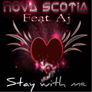 Nova Scotia Ft Aj - Stay With Me (Blank Disc Recordings)