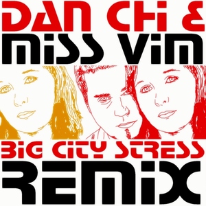 Dan Chi - Big City Stress Remixes (Synonym Rec.)