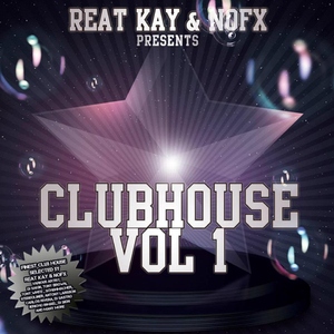 Various Artists - Reat Kay & Nofx Presents Clubhouse Vol 1  (Procon Records )