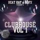 Various Artists - Reat Kay & Nofx Presents Clubhouse Vol 1