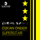 &Ouml;zkan &Ouml;nder - Superstar