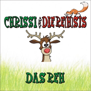 Chrissi Und Die Rehsis - Das Reh (Online Records) Chrissi Und Die Rehsis - Das Reh (Online Records)