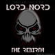 Lord Nord The Rebirth