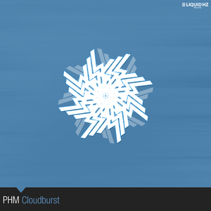 Phm - Cloudburst (3 Liquid Hz Records) Phm - Cloudburst (3 Liquid Hz Records)