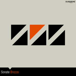 Sonate - Brezzo (3 Liquid Hz Records) Sonate - Brezzo (3 Liquid Hz Records)