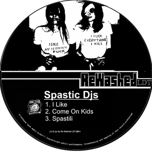 Spastic Djs - Like It (ReWashed LDT)