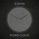 Kishin Ticking Clocks