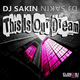 Dj Sakin - This Is Our Dream