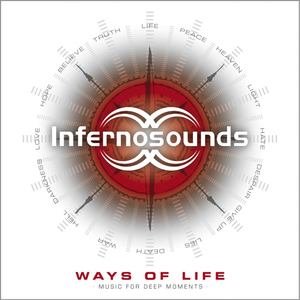 Infernosounds - Ways Of Life Music For Deep Moment (Is-Records)