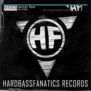 Sector One - On A Ride (Hardbassfanatics Records Digital)