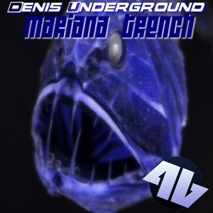 Denis Underground - Mariana Trench (4Beat Records)