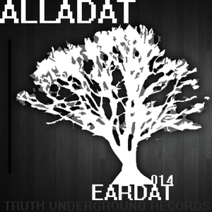 Alladat - Eardat (Truth Underground Records) Alladat - Eardat (Truth Underground Records)