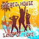 Stereo House Sand Of Love Stereo House Sand Of Love