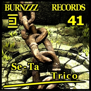 Se-Ta - Trico (Burnzzz Records) Se-Ta - Trico (Burnzzz Records)