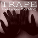 Trape Feel It Trape Feel It