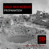 Lolo Aka AcidusPropanation