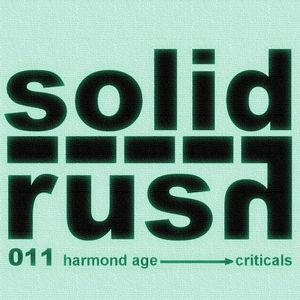 Harmond Age - Criticals (Solid Rush)