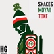 Shakes - Moya!! Toke Shakes - Moya!! Toke