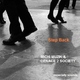 Michi Muzik & Denace 2 Society Step Back Michi Muzik & Denace 2 Society Step Back