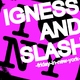 Igness And Slash Friday In New York Igness And Slash Friday In New York
