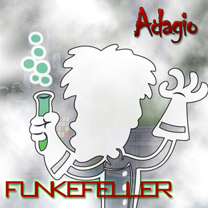 Funkefeller - Adagio (Sonic Masterworks)