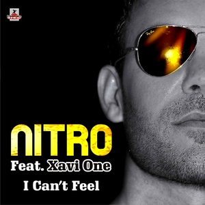 Nitro Feat Xavi One - I Can&acute;t Feel (Planeta Mix Records)