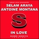 Selam Araya & Antoine Montana - In Luv