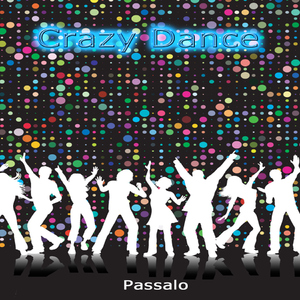 Passalo - Crazy Dance (Passalo Music)