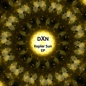 Dxn - Kepler Sun Ep (Tegleg Digital) Dxn - Kepler Sun Ep (Tegleg Digital)