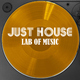 Lab Of Music Just House Lab Of Music Just House