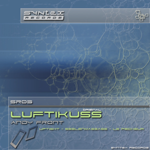 Andy Front - Luftikuss (Syntex Records)