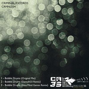 Cr3s - Bubble Drums (Criminal R3cords) Cr3s - Bubble Drums (Criminal R3cords)