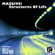 Massive! Structures Of Life