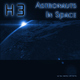 H 3 Astronauts in Space