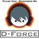 Phase One Remember Me