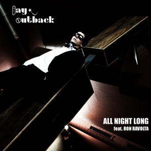 Jay Outback Feat. Ron Ravolta - All Night Long (Sounds United)